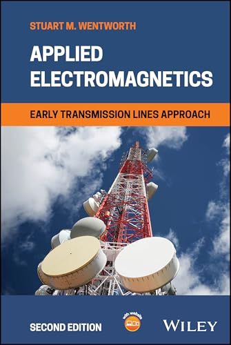 Applied Electromagnetics Early Transmission Lines Approach