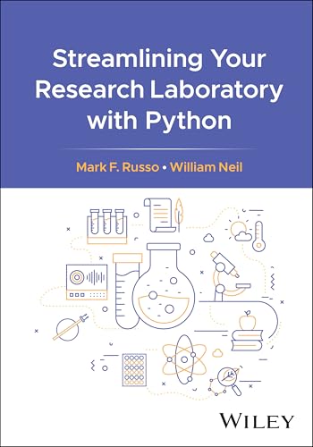 Streamlining Your Research Laboratory with Python