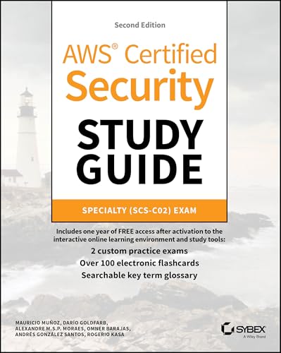 AWS Certified Security Study Guide Specialty (SCS-C02) Exam