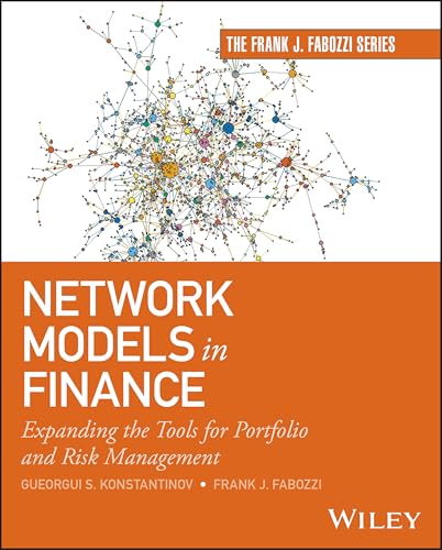 Network Models in Finance Expanding the Tools for Portfolio and Risk Management