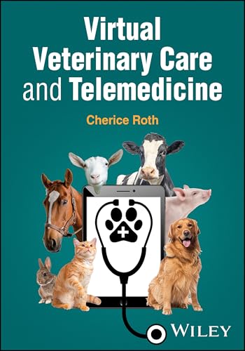 Virtual Veterinary Care and Telemedicine