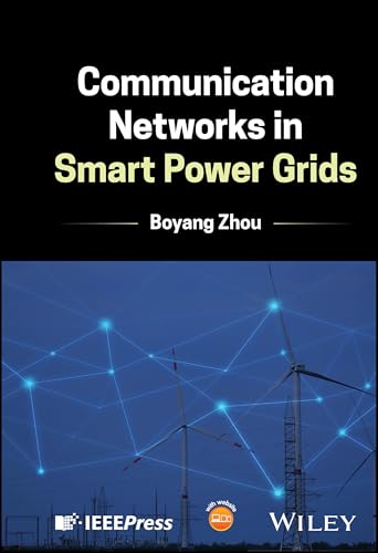 Communication Networks in Smart Power Grids