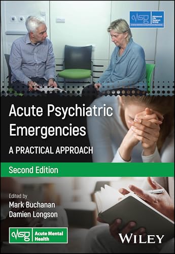 Acute Psychiatric Emergencies A Practical Approach
