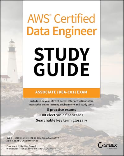 AWS Certified Data Engineer Study Guide Associate (DEA-C01) Exam
