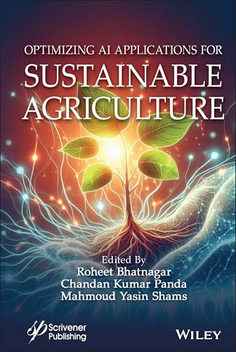 Optimizing Artificial Intelligence and Emerging Technologies for Sustainable Agriculture