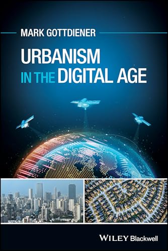 Urbanism in the Digital Age