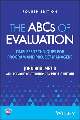 The ABCs of Evaluation Timeless Techniques for Program and Project Managers
