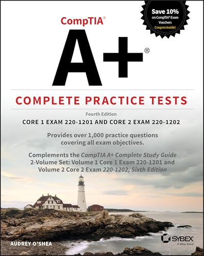 CompTIA A+ Complete Practice Tests Core 1 Exam 220-1201 and Core 2 Exam 220-1202