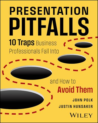 Presentation Pitfalls 10 Traps Business Professionals Fall Into and How to Avoid Them