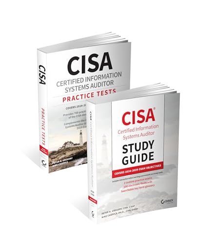 CISA Certified Information Systems Auditor Study Guide and Practice Tests Bundle: Covers 2024 Exam Objectives