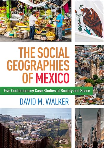 Social Geographies of Mexico