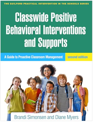 Classwide Positive Behavioral Interventions and Supports