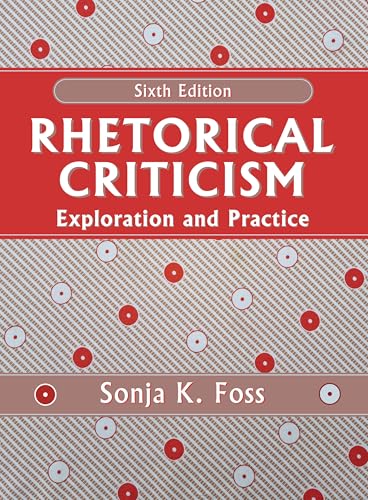 Rhetorical Criticism Exploration and Practice