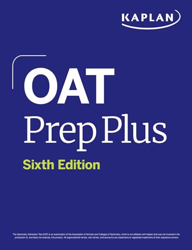 OAT Prep Plus, Sixth Edition: 2 Practice Tests + Proven Strategies + Online (Kaplan Test Prep)