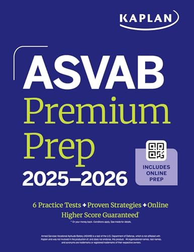 ASVAB Premium Prep 2025-2026: Includes 6 Full Length Practice Tests, 1000+ Practice Questions + Online Access to Interactive Video Lessons and Tutorials