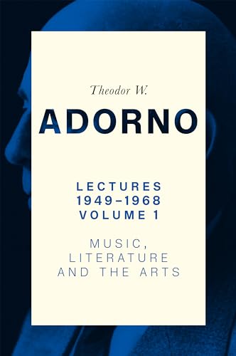 Lectures 1949-1968, Volume 1 Music, Literature and the Arts