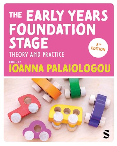 The Early Years Foundation Stage Theory and Practice