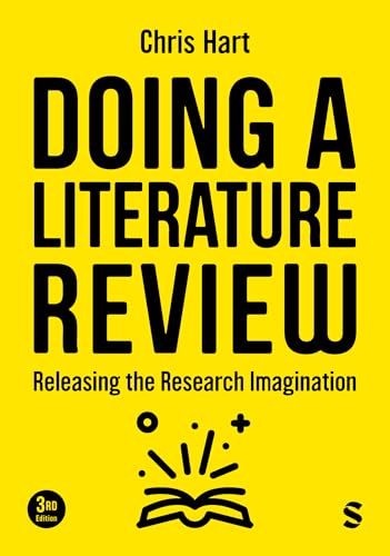 Doing a Literature Review Releasing the Research Imagination