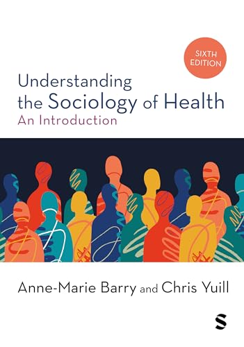 Understanding the Sociology of Health An Introduction