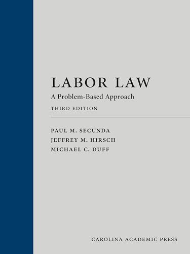 Labor Law A Problem-Based Approach