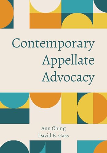 Contemporary Appellate Advocacy