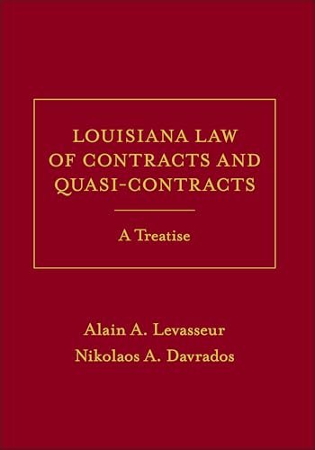 Louisiana Law of Contracts and Quasi-Contracts: A Treatise