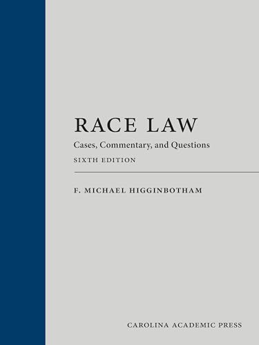 Race Law Cases, Commentary, and Questions