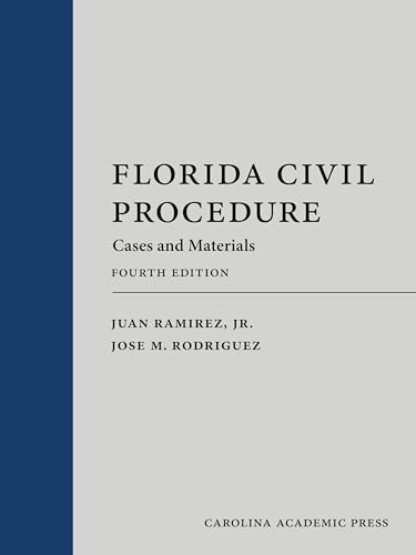 Florida Civil Procedure Cases and Materials