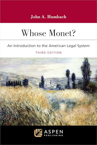 Whose Monet? An Introduction to the American Legal System