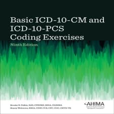 Basic ICD-10-CM and ICD-10-PCS Coding Exercises, 2024