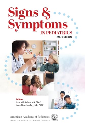 Signs and Symptoms in Pediatrics