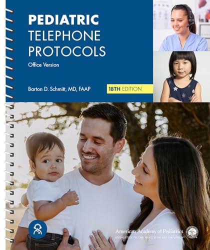 Pediatric Telephone Protocols Office Version