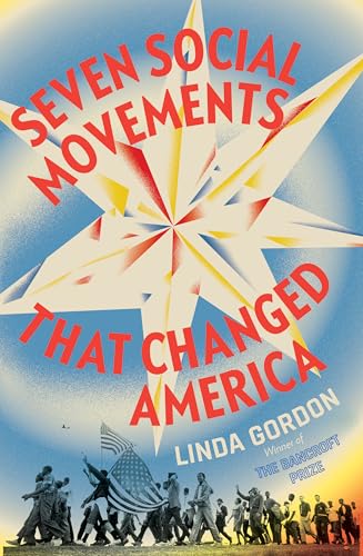 Seven Social Movements that Changed America