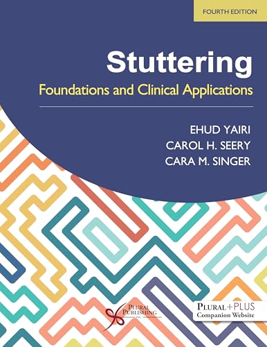 Stuttering Foundations and Clinical Applications