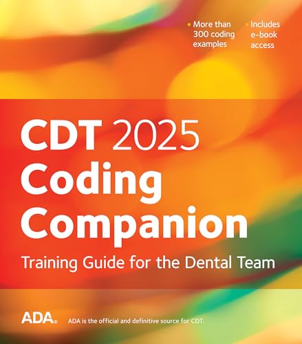 CDT 2025 Coding Companion Training Guide for the Dental Team