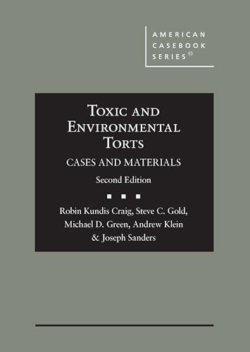 Toxic and Environmental Torts: Cases and Materials