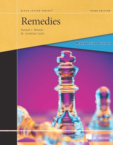 Black Letter Outline on Remedies