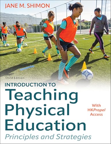 Introduction to Teaching Physical Education Principles and Strategies