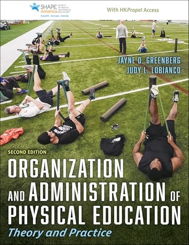 Organization and Administration of Physical Education: Theory and Practice