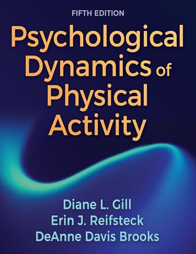 Psychological Dynamics of Physical Activity