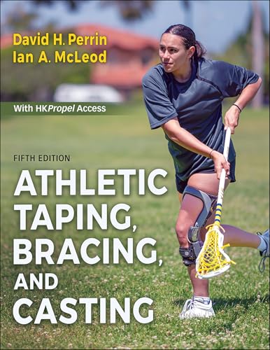 Athletic Taping, Bracing, and Casting
