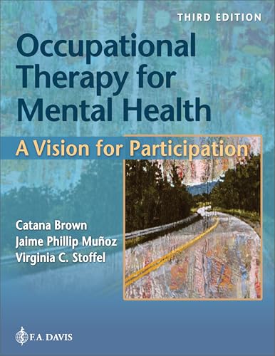 Occupational Therapy for Mental Health: A Vision for Participation