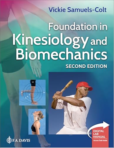 Foundation in Kinesiology and Biomechanics