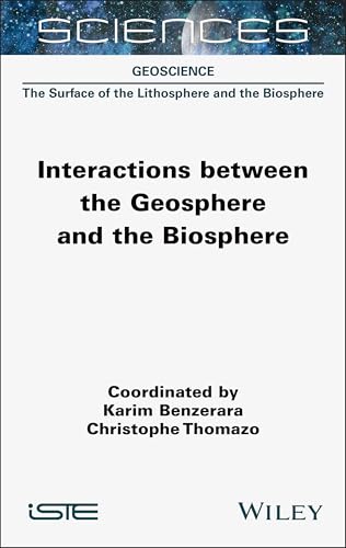Interactions between the Geosphere and the Biosphere