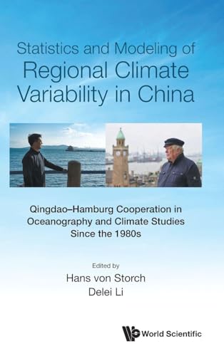 Statistics and Modelling of Regional Climate Variability in China