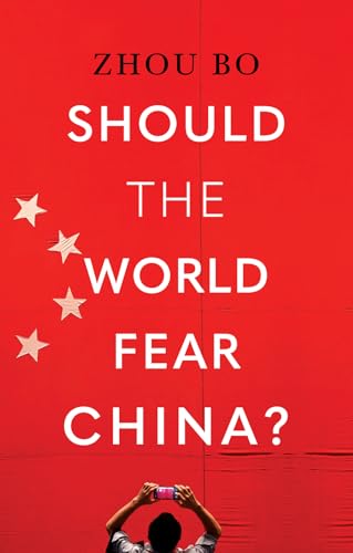 Should the World Fear China?