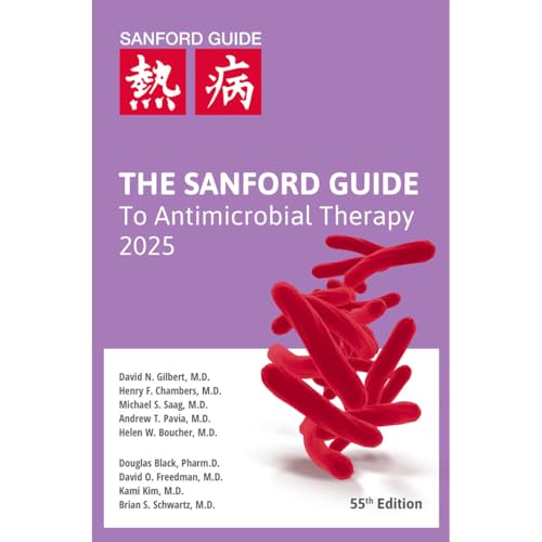 The Sanford Guide to Antimicrobial Therapy 2025