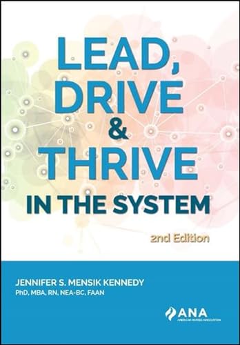 Lead, Drive & Thrive in the System