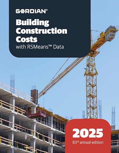 Building Construction Costs with RSMeans Data 2025