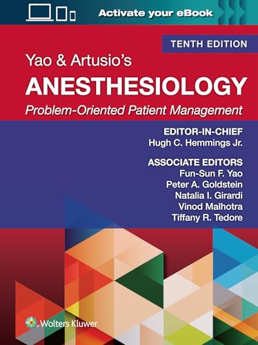 Yao and Artusio's Anesthesiology Problem-Oriented Patient Management Print + Ebook with Multimedia